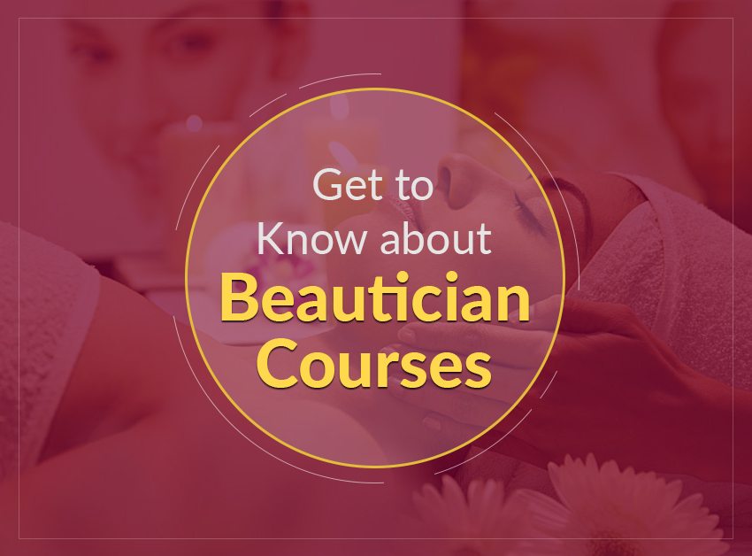 BEAUTICIANS CERTIFICATE COURSE – 5 DAYS