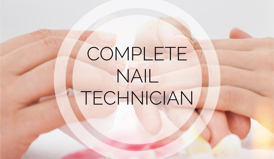 COMPLETE NAIL TECHNICIAN COURSE – 5 DAYS